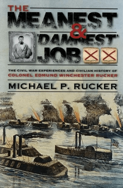 The Meanest and 'Damnest' Job av Michael P. Rucker