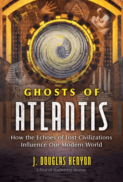 Ghosts of Atlantis av J. Douglas Kenyon