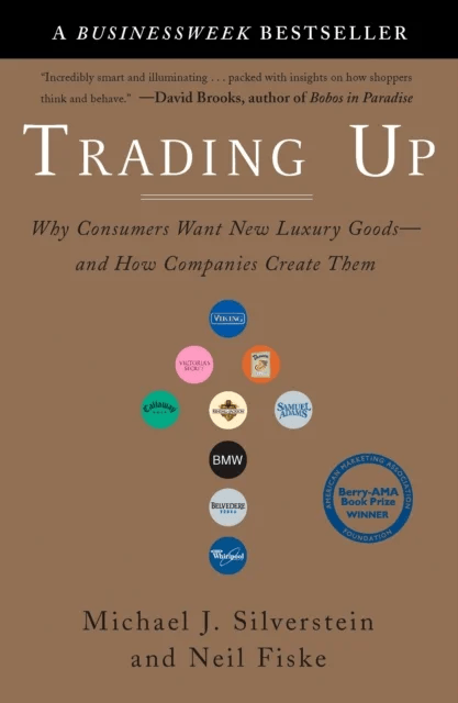 Trading Up av Michael J. Silverstein, Neil Fiske