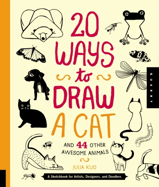 20 Ways to Draw a Cat and 44 Other Awesome Animals (20 Ways) av Julia Kuo