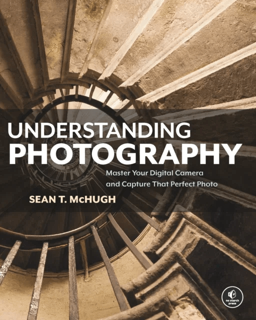 Understanding Photography av Sean McHugh
