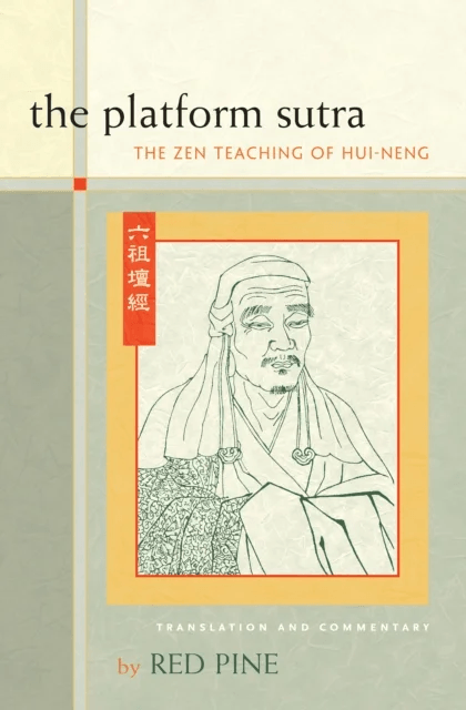 The Platform Sutra av Hui-neng