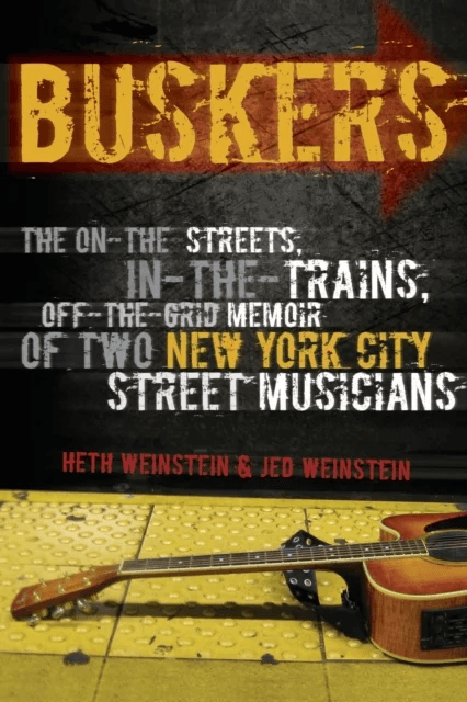 Buskers av Heth Weinstein, Jed Weinstein