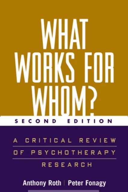 What Works for Whom?, Second Edition av Anthony (University College London United Kingdom) Roth, Peter (University College London Fonagy, United Kingd