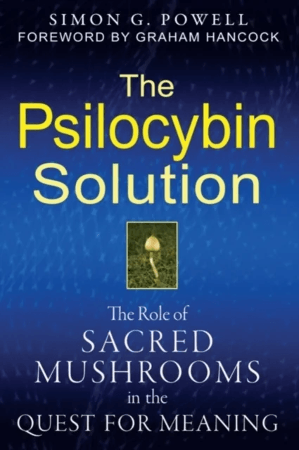 The Psilocybin Solution av Simon G. (Simon G. Powell) Powell