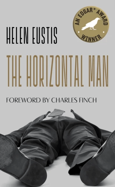The Horizontal Man av Helen Eustis, Charles Finch