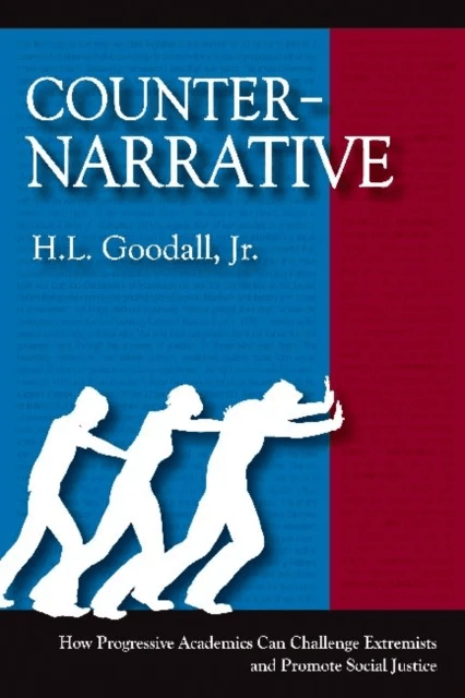Counter-Narrative av H.L. Goodall Jr