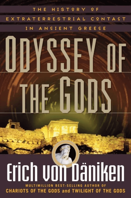 Odyssey of the Gods av Erich (Erich von Daniken) von Daniken