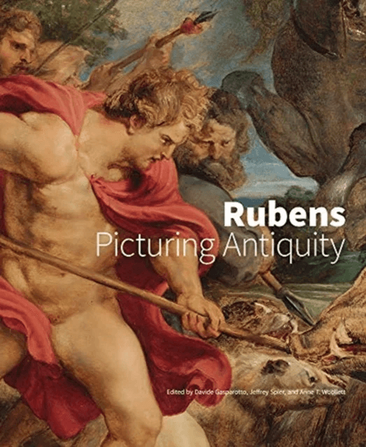 Rubens - Picturing Antiquity av Davide Gasparotto, Jeffrey Spier, Anne T. Woolett