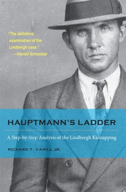 Hauptmann's Ladder av Richard T. Cahill Jr.