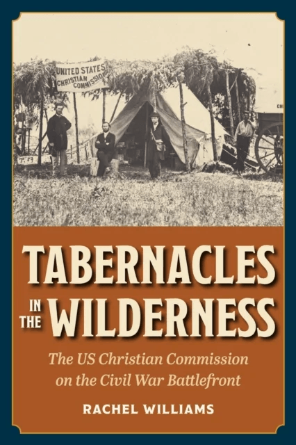 Tabernacles in the Wilderness av Rachel Williams