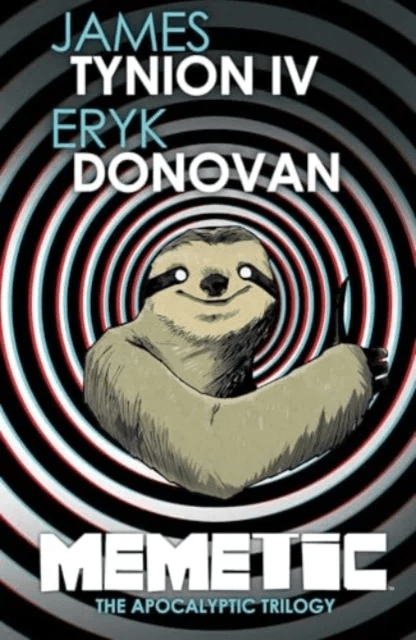 Memetic: The Apocalyptic Trilogy Deluxe Edition av James Tynion IV