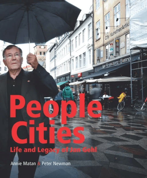 People Cities av Annie Matan, Peter Newman