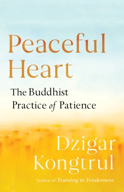 Peaceful Heart av Dzigar Kongtrul, Pema Chodron