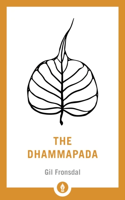 The Dhammapada av Gil Fronsdal