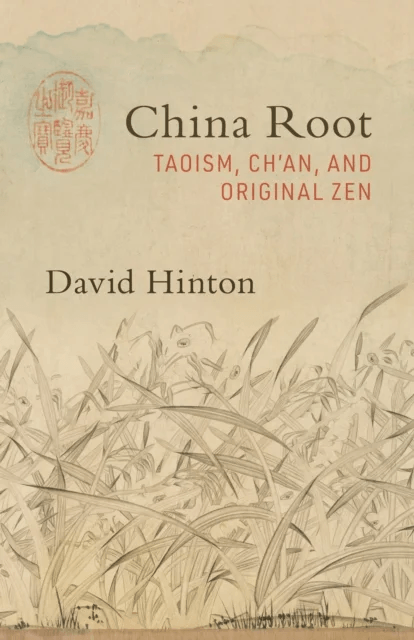 China Root av David Hinton