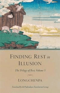 Finding Rest in Illusion av Longchenpa, Padmakara Translation Group