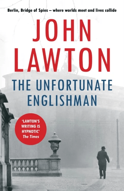 The Unfortunate Englishman av John (Author) Lawton