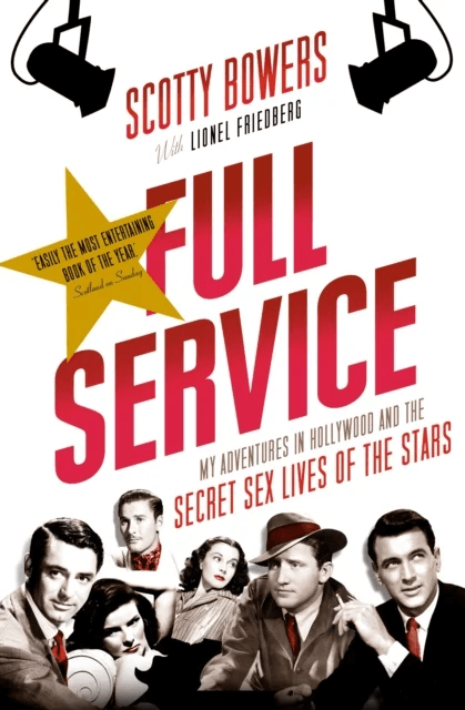 Full Service av Lionel (author) Friedberg, Scotty (author) Bowers