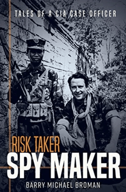 Risk Taker, Spy Maker av Barry Broman