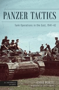 Panzer Tactics av Oskar Munzel, Linden Lyons