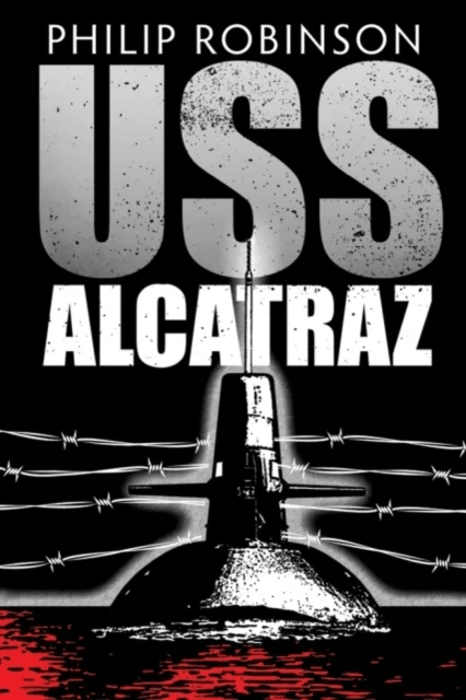 USS Alcatraz av Philip Robinson