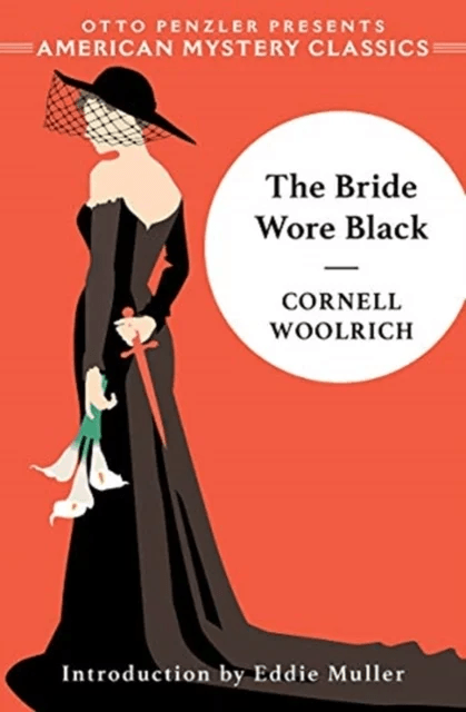 The Bride Wore Black av Cornell Woolrich