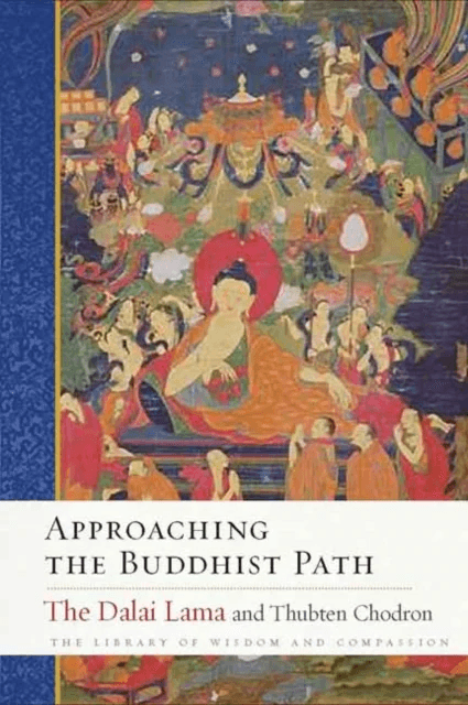 Approaching the Buddhist Path av His Holiness the Dalai Lama, Thubten Chodron