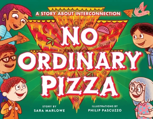 No Ordinary Pizza av Sara Marlowe, Philip Pascuzzo