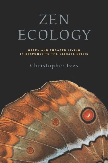 Zen Ecology av Christopher Ives