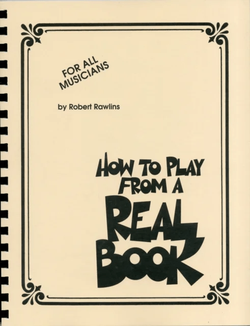 How to Play from a Real Book av Robert Rawlins