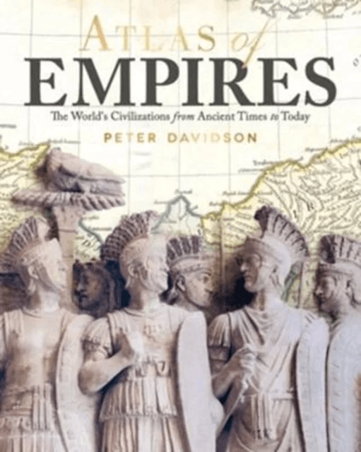 Atlas of Empires av Peter Davidson