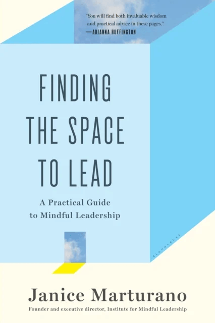 Finding the Space to Lead av Janice Marturano
