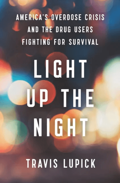 Light Up the Night av Travis Lupick