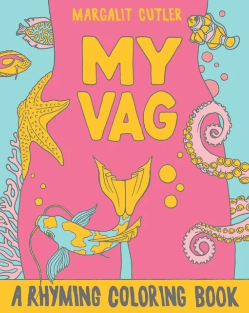 My Vag av Margalit Cutler