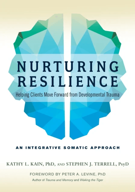Nurturing Resilience av Kathy L. Kain, Stephen J. Terrell