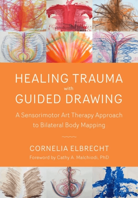 Trauma Healing with Guided Drawing av Cornelia Elbrecht