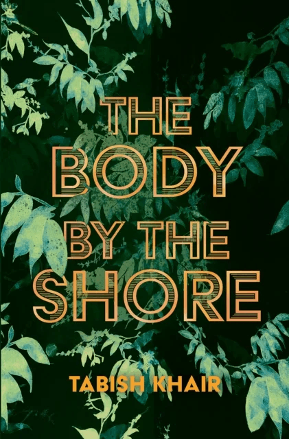 The Body By The Shore av Tabish Khair