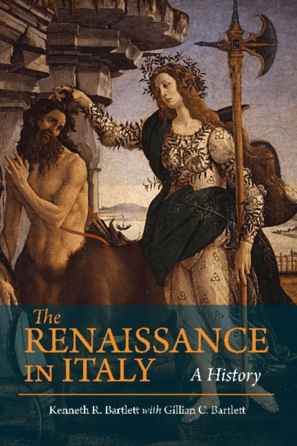 The Renaissance in Italy av Kenneth Bartlett