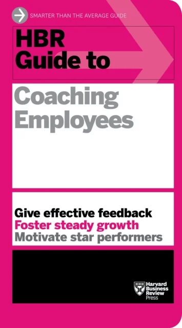 HBR Guide to Coaching Employees (HBR Guide Series) av Harvard Business Review
