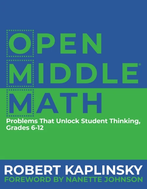 Open Middle Math av Robert Kaplinsky