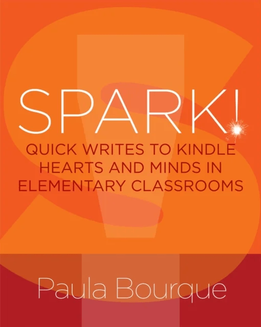 SPARK! av Paula Bourque