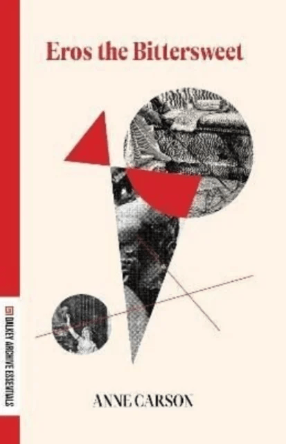 Eros the Bittersweet av Anne Carson