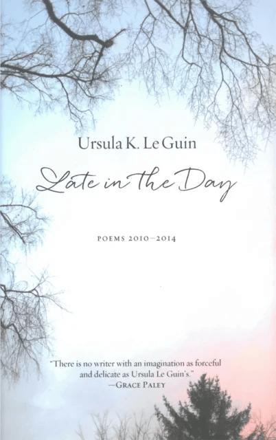 Late In The Day av Ursula Le Guin