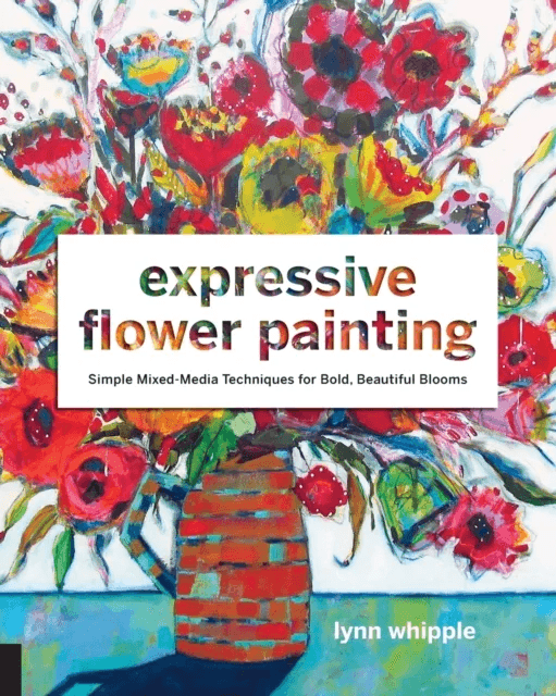 Expressive Flower Painting av Lynn Whipple