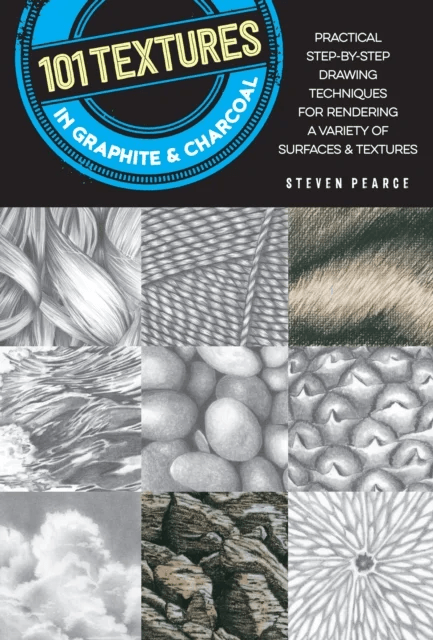 101 Textures in Graphite &amp; Charcoal av Steven Pearce