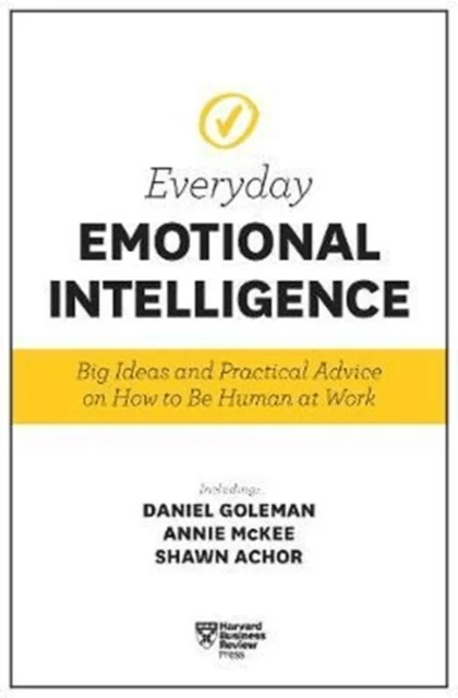 Harvard Business Review Everyday Emotional Intelligence av Daniel Goleman, Richard E. Boyatzis, Anni McKee