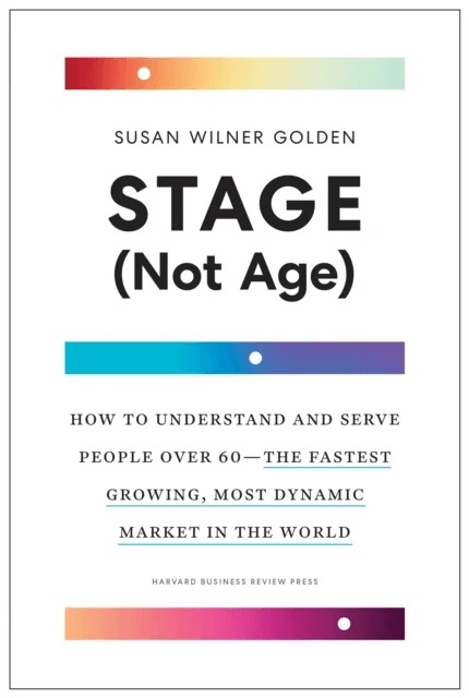 Stage (Not Age) av Susan Wilner Golden