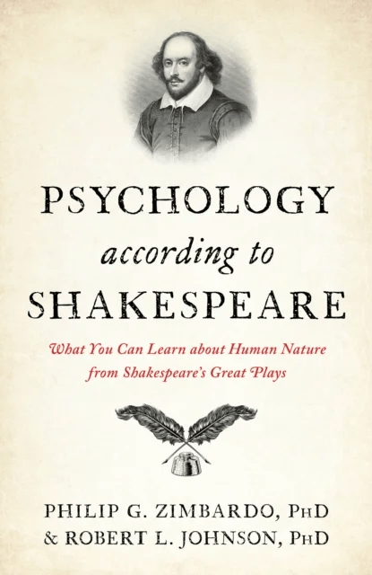 Psychology According to Shakespeare av Philip G Zimbardo, Robert L Founder Bet Johnson