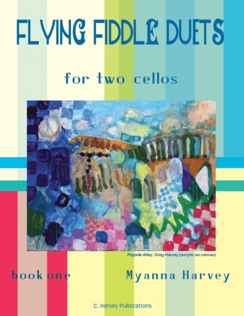 Flying Fiddle Duets for Two Cellos, Book One av Myanna Harvey